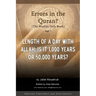 Length of a Day with Allah: Is it 1,000 Years or 50,000 Years?: Are there errors in the Quran?
