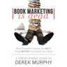 Book Marketing is Dead: Book Promotion Secrets You MUST Know BEFORE You Publish