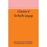 A grammar of the Marathi language
