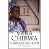 Fearless Fighter: An Autobiography