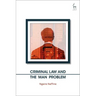 Criminal Law and the Man Problem
