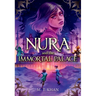 Nura and the Immortal Palace