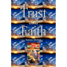 Trust and Faith