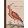 The Curious Mister Catesby: A Truly Ingenious Naturalist Explores New Worlds