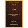 Avesta: The Religious Books of the Parsees