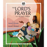 The Lord's Prayer: For All God's Children