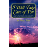 I Will Take Care of You, God's Provision for His Own
