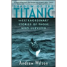 Shadow of the Titanic: The Extraordinary Stories of Those Who Survived
