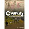 Contested Boundaries: A New Pacific Northwest History