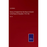 History of England from the Peace of Utrecht to the Peace of Versailles 1718-1783: Vol. III