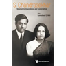 S Chandrasekhar: Selected Correspondence and Conversations