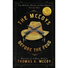 The McCoys: The McCoys Before the Feud Series Vol. 1: Before the Feud