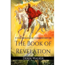 A Chronological Commentary on the Book of Revelation