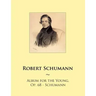 Album for the Young, Op. 68 - Schumann