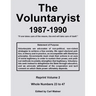 The Voluntaryist - 1987-1990: Reprint Volume 2, Whole Numbers 23 to 47