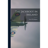 The Jackboot in Ireland