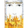 A Muse of Fire