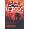 Year's Best Hardcore Horror Volume 5