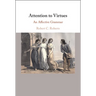 Attention to Virtues: An Affective Grammar