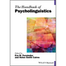 The Handbook of Psycholinguistics