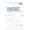Logic, Philosophy of Mathematics, and their History: Essays in Honor of W. W. Tait