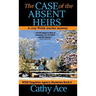 The Case of the Absent Heirs: A Wise Enquiries Agency cozy Welsh murder mystery