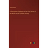 A Descriptive Catalogue of the First Series of the Works of the Camden Society