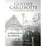 Gustave Caillebotte Coloring Book: 24 Masterpieces by Caillebotte