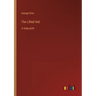 The Lifted Veil: in large print