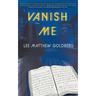 Vanish Me: A Runaway Train Novel