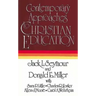 Contemporary Approaches to Christian Education