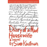 Diary of a Mad Housewife
