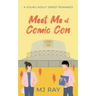 Meet Me at Comic Con