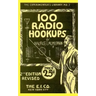 100 Radio Hookups: Radio Circuits for Experimenters from the 1920's