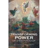 The Transforming Power of a Mountaintop