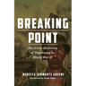 Breaking Point: The Ironic Evolution of Psychiatry in World War II