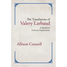 The Translations of Valery Larbaud: A Model of Literary Exploration
