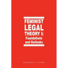 Feminist Legal Theory (Vol. 1)