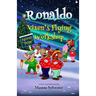 Ronaldo: Vixen's Flying Workshop: An Illustrated Early Readers Chapter Book for Kids 6-8 and Kids 8-10