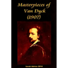 Masterpieces of Van Dyck (1907)