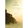 A Fate of Dragons: Book #3 in the Sorcerer's Ring