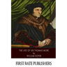 The Life of Sir Thomas More