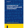 Handbook of Second Language Assessment