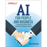 AI for People and Business: A Framework for Better Human Experiences and Business Success