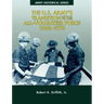 The U.S. Army's Transition to the All-Volunteer Force, 1968-1974