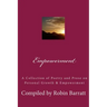 Empowerment: A Collection of Poetry and Prose on Personal Growth & Empowerment