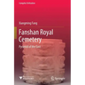 Fanshan Royal Cemetery: Pyramid of the East