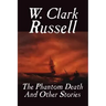 The Phantom Death and Other Stories