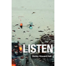 Listen