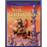 The Snugeldorfs, Smile God Loves You
